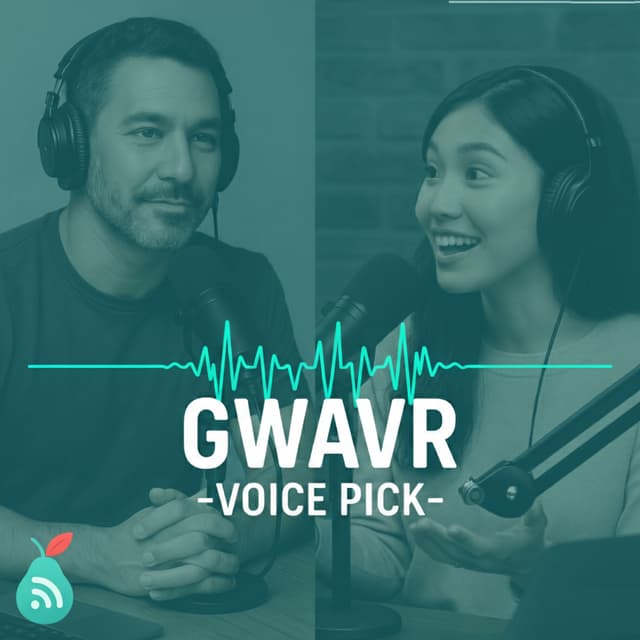 Podcast cover for GWAVR -Voice Pick-